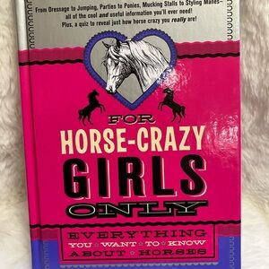 For Horse-Crazy Girls Only Book